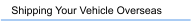 Shipping Your Vehicle Overseas