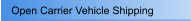 Open Carrier Vehicle Shipping